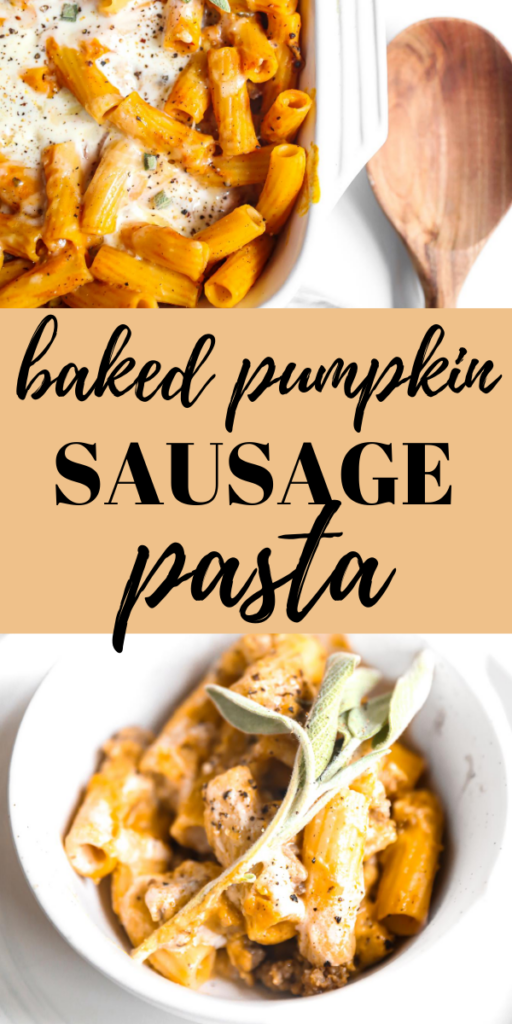 sage sausage pumpkin ziti