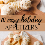 10 easy holiday appetizers