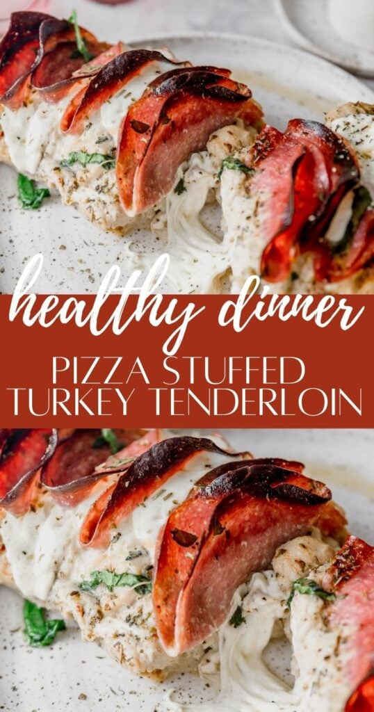 pizza stuffed turkey tenderloin pin image
