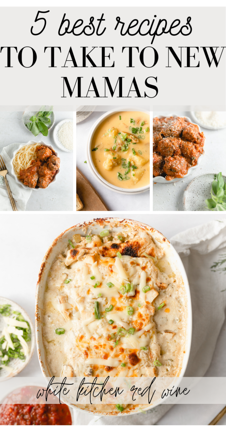 5 Best Freezer Meals For New Moms - White Kitchen Red Wine