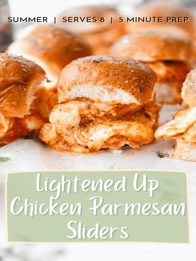 Lightened Up Chicken Parmesan Sliders