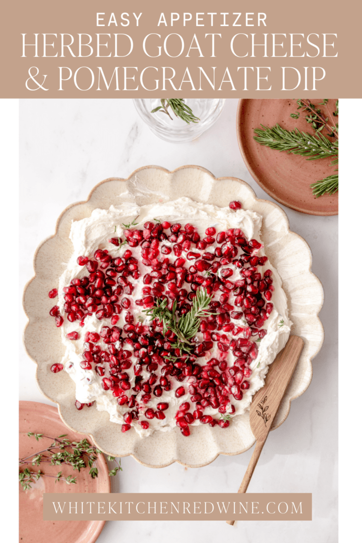 Easy Pomegranate and Herbed Goat Cheese Dip Delicious!